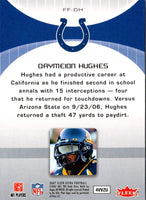 2007 ultra Daymeion Hughes #FF-DH