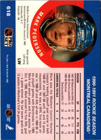 1990 Pro Set Mark Pederson #618 Rookie