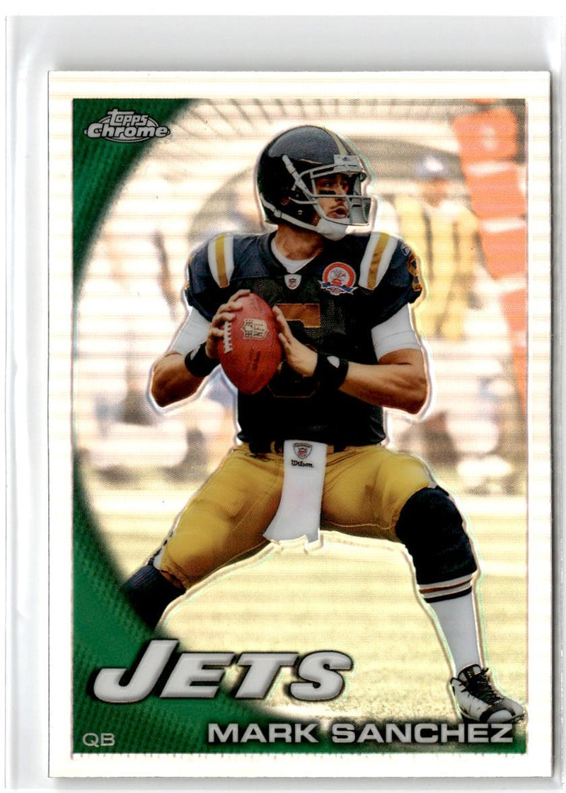 2010 Topps Chrome Mark Sanchez