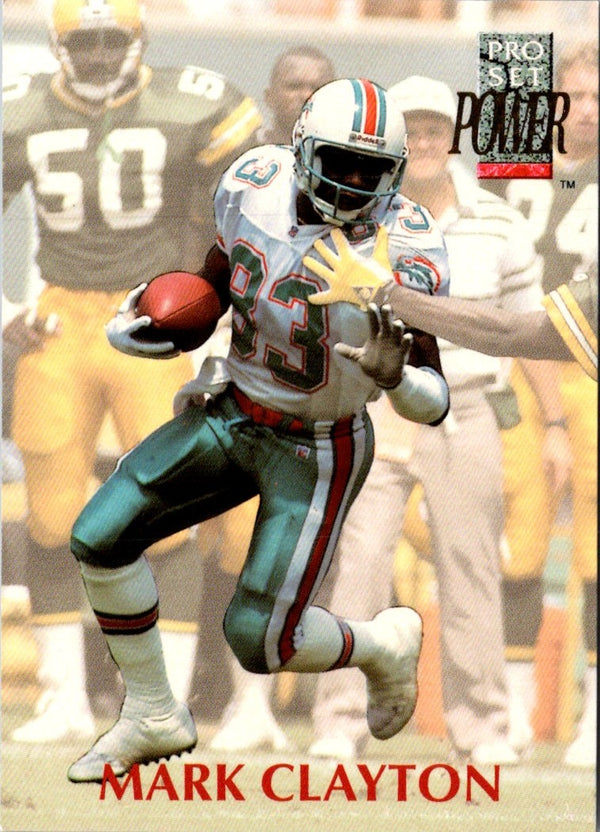 1992 Pro Set Power Mark Clayton #183