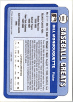 1990 Swell Baseball Greats Bill Monbouquette #106