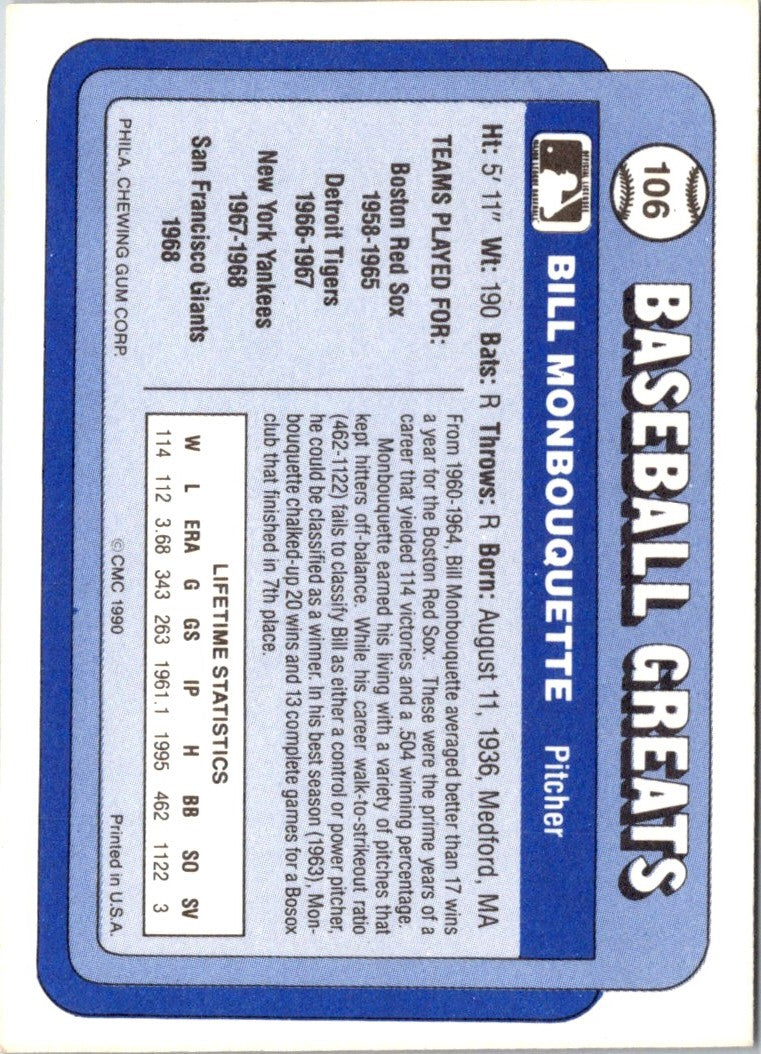 1990 Swell Baseball Greats Bill Monbouquette