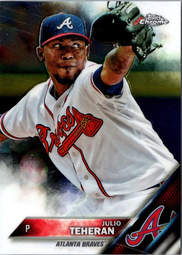 2016 Topps Chrome Julio Teheran #193