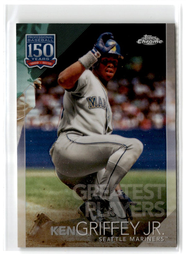 2019 Topps Chrome Update Edition 150 Years of Professional Baseball Ken Griffey Jr. #150C-14