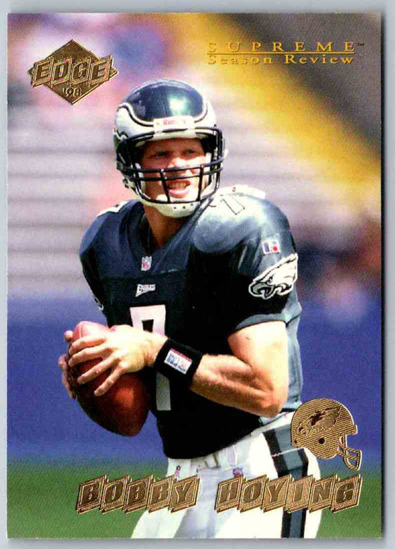 1998 Edge Bobby Hoying #137