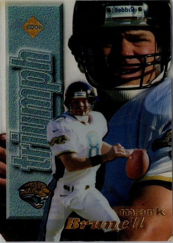 1998 Collector's Edge First Place Triumph Mark Brunell #NNO