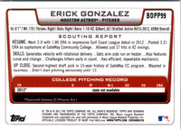 2012 Bowman Draft Picks & Prospects Chrome Erick Gonzalez #BDPP99