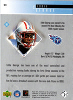 1999 Upper Deck HoloGrFX NFL 24/7 Eddie George #N10