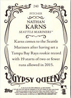 2016 Topps Gypsy Queen Nathan Karns #240