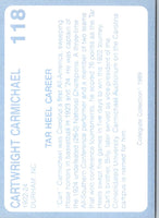 1989 Collegiate Collection North Carolina's Finest Cartwright Carmichael #118