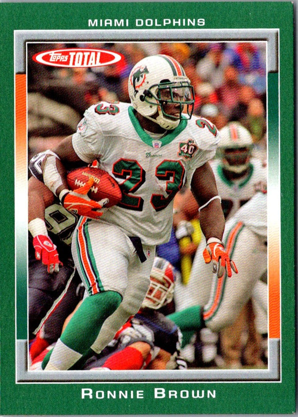 2006 Topps Total Ronnie Brown #227