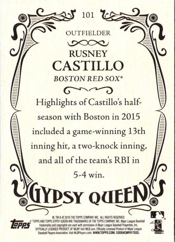 2016 Topps Gypsy Queen Rusney Castillo #101