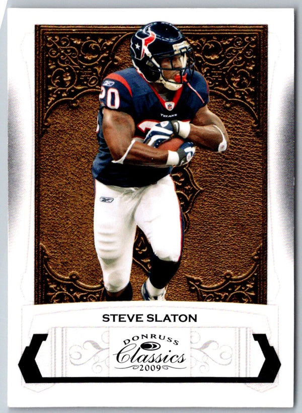 2009 Donruss Classics Steve Slaton #41