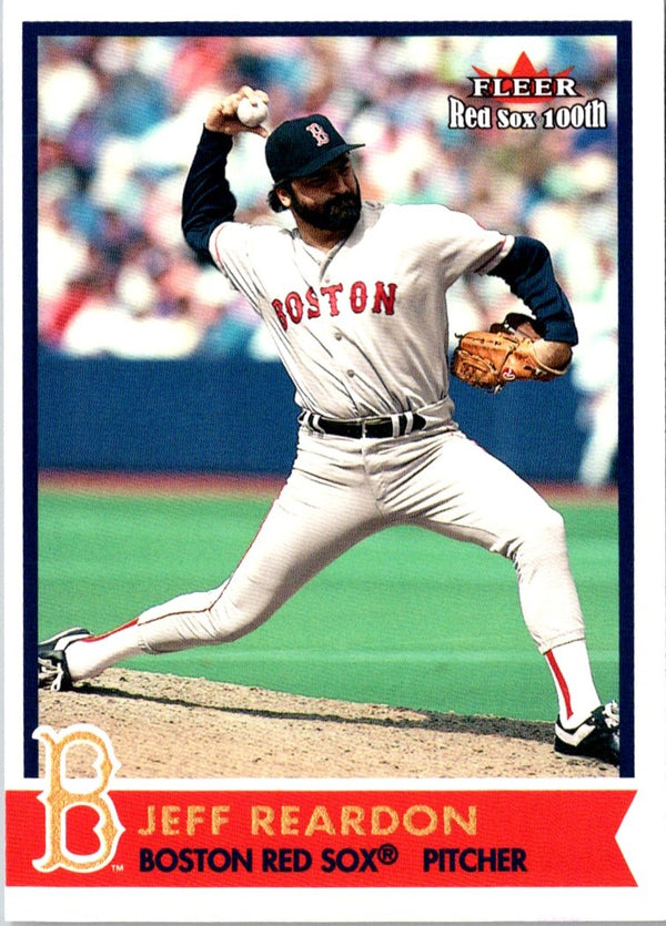 2001 Fleer Boston Red Sox 100th Anniversary Jeff Reardon #28