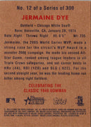 2006 Bowman Heritage Jermaine Dye