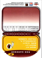 2003 Ultra Rod Gardner #31