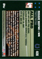 2007 Topps Reggie Wayne #408