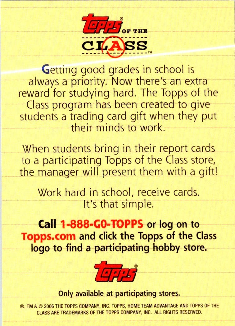 2003 Topps Home Team Advantage Topps of the Class Promotion