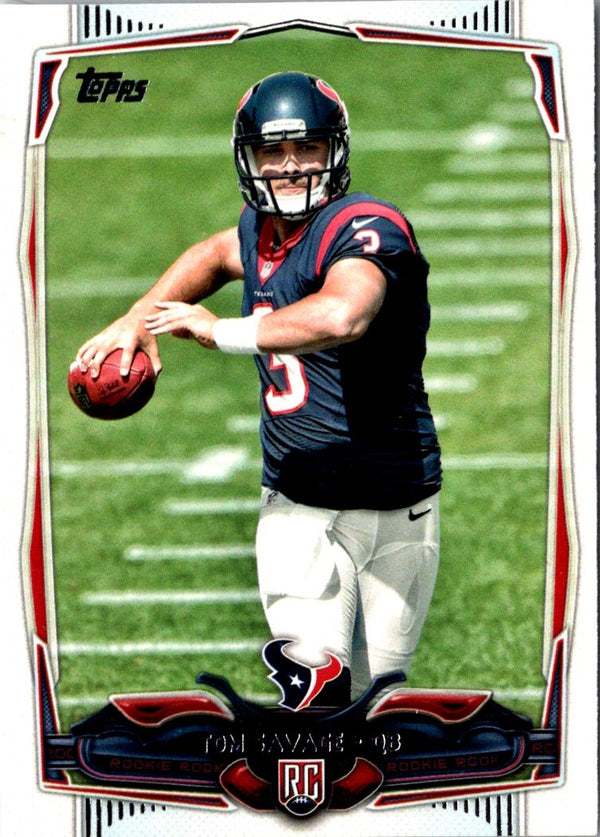 2014 Topps Tom Savage #347 Rookie