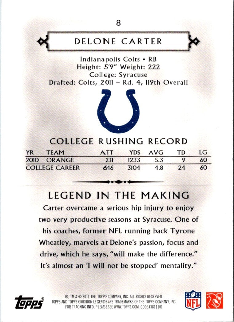2011 Topps Gridiron Legends Delone Carter