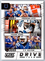 2017 Score Drive Team Andrew Luck/Frank Gore/T.Y. Hilton #16