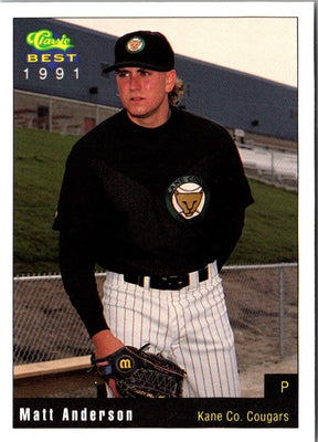 1991 Classic Best Kane County Cougars Matt Anderson #3