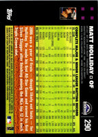 2007 Topps Matt Holliday #290