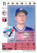 1993 O-Pee-Chee Premier Randy Knorr