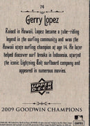 2009 Upper Deck Goodwin Champions Gerry Lopez