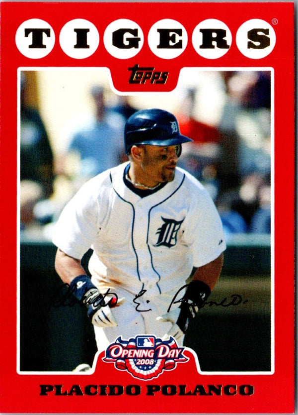 2008 Topps Opening Day Placido Polanco #4