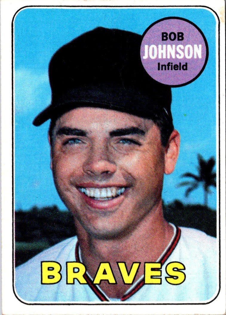 1969 Topps Bob Johnson