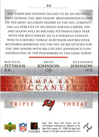 2002 Upper Deck Keyshawn Johnson/Brad Johnson/Michael Pittman #88