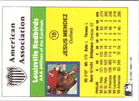 1990 CMC Louisville Redbirds Jesus Mendez #18