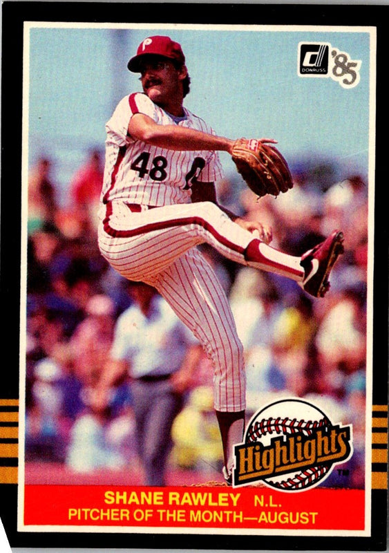 1985 Donruss Highlights Shane Rawley #39