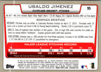 2012 Bowman Chrome Ubaldo Jimenez #95