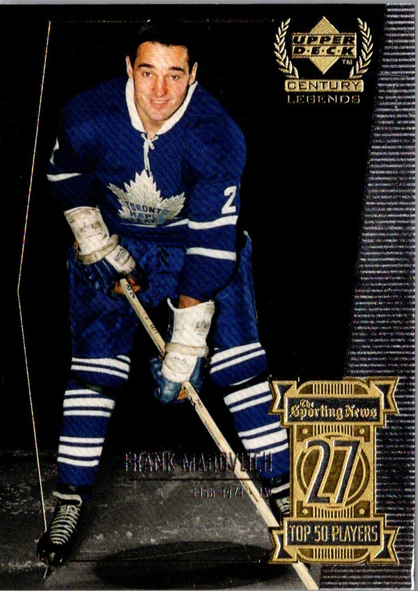 1999 Upper Deck Century Legends Frank Mahovlich #27