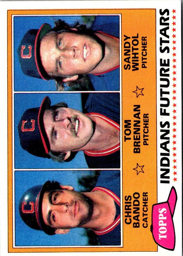 1981 Topps Indians Future Stars - Chris Bando/Tom Brennan/Sandy Wihtol #451 Rookie