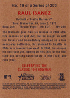 2006 Bowman Heritage Raul Ibanez #19