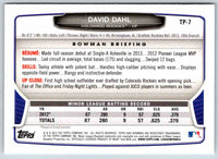 2013 Bowman David Dahl #TP-7
