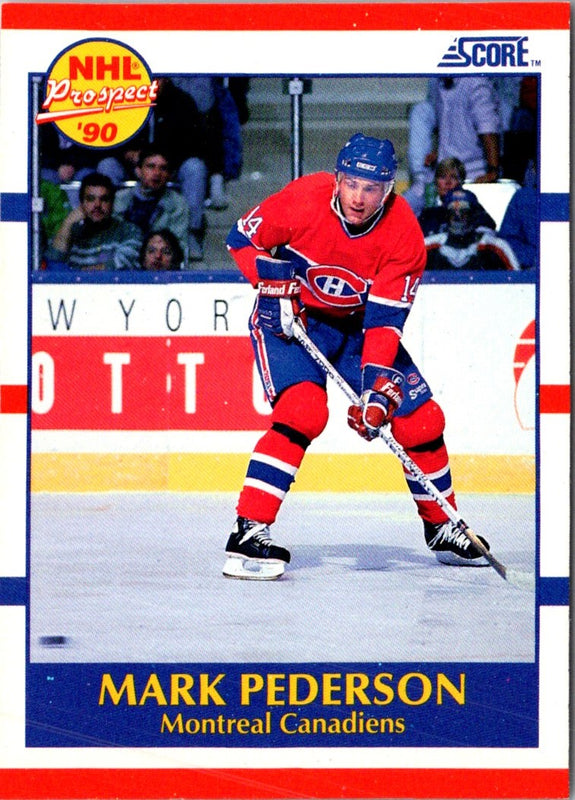 1990 Score Mark Pederson #387 Rookie