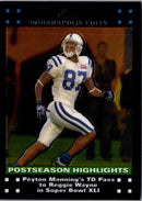 2007 Topps Chrome Peyton Manning/Reggie Wayne