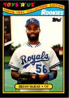 1991 Topps Toys'R'Us Rookies Brian McRae #18