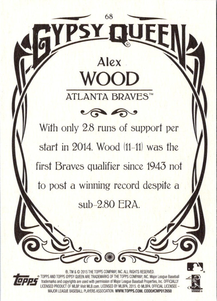 2015 Topps Gypsy Queen Alex Wood