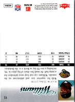 2007 Ultra Cadillac Williams #93