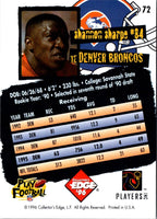 1996 Collector's Edge Shannon Sharpe #72