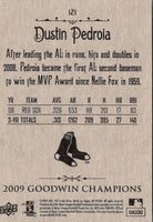 2009 Upper Deck Goodwin Champions Dustin Pedroia #121
