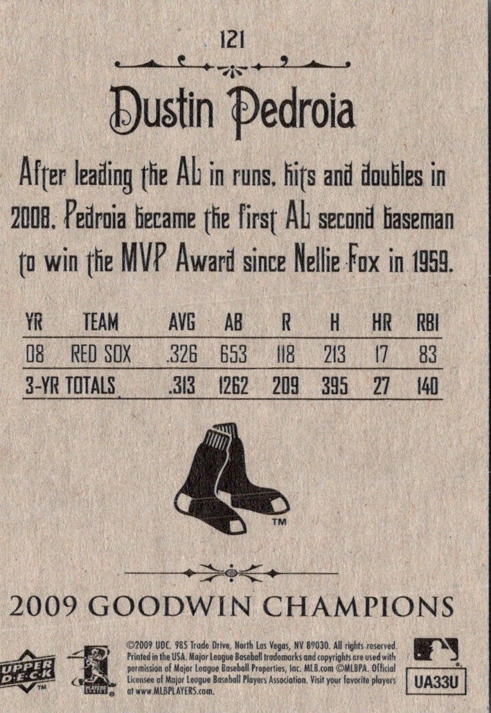 2009 Upper Deck Goodwin Champions Dustin Pedroia