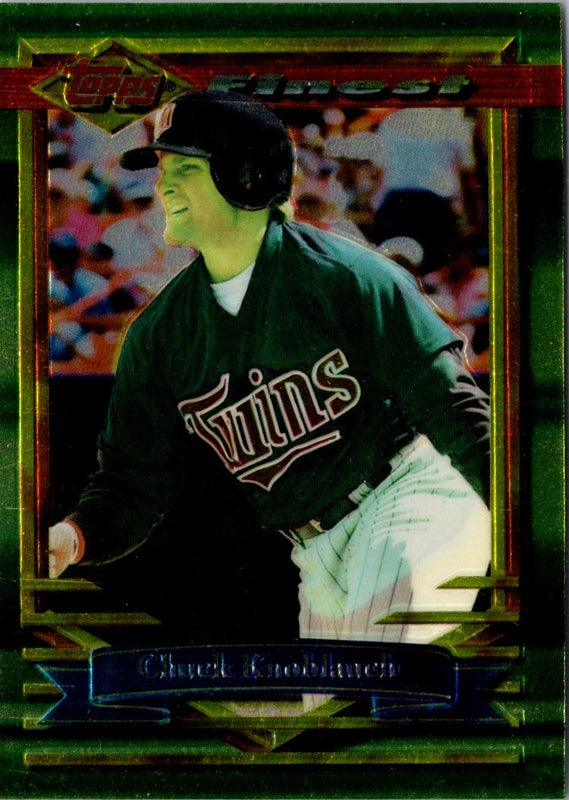 1994 Finest Chuck Knoblauch #324