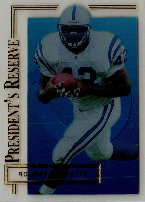 1996 Collector's Edge President's Reserve Roosevelt Potts #286