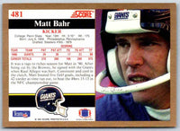 1991 Score Matt Bahr #481